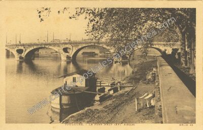 Carte postale ancienne Le Pont Neuf (XVI siècle) — Toulouse (Haute-Garonne)