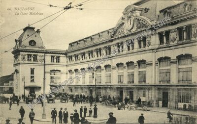 Carte postale ancienne La Gare Malabiau — Toulouse (Haute-Garonne)