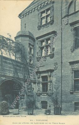 Carte postale ancienne Cour de l'Hôtel de Lasbordes ou du Vieux Raisin — Toulouse (Haute-Garonne)