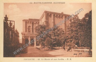 Carte postale ancienne Le Musée et son Jardin — Toulouse (Haute-Garonne)