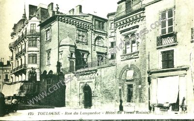 Carte postale ancienne Rue du Languedoc - Hôtel du Vieux Raisin — Toulouse (Haute-Garonne)