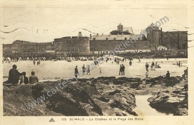 Carte postale ancienne Le Château et la Plage des Bains — Saint-Malo (Ille-et-Vilaine)