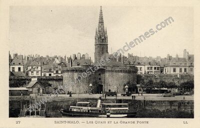 Carte postale ancienne Les Quais et la Grande Porte — Saint-Malo (Ille-et-Vilaine)