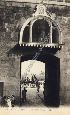 Carte postale ancienne La Grande Porte — Saint-Malo (Ille-et-Vilaine)