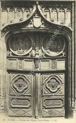 Carte postale ancienne Portail de l'Église Notre-Dame — Vitré (Ille-et-Vilaine)