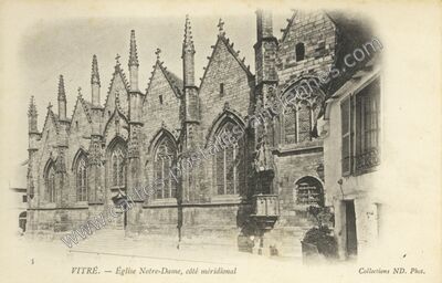 Carte postale ancienne Église Notre-Dame, côté méridional — Vitré (Ille-et-Vilaine)