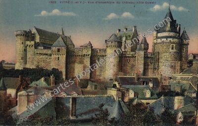 Carte postale ancienne Vue d'ensemble du château (côté Ouest) — Vitré (Ille-et-Vilaine)