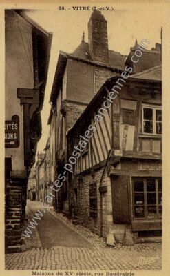 Carte postale ancienne Maisons du XVe siècle, rue Baudrairie — Vitré (Ille-et-Vilaine)