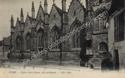 Carte postale ancienne Église Notre-Dame, côté méridional — Vitré (Ille-et-Vilaine)