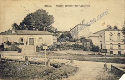 Carte postale ancienne Ancien couvent des Capucins — Bazas (Gironde)