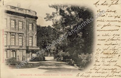 Carte postale ancienne Muséum d'histoire Naturelle - Jardin Public — Bordeaux (Gironde)
