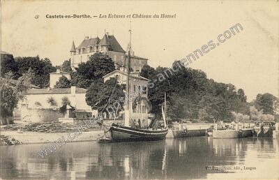 Carte postale ancienne Les Écluses et Château du Hamel — Castets-en-Dorthe (Gironde)