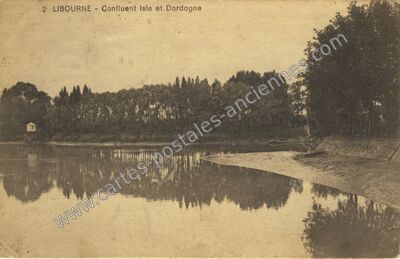 Carte postale ancienne Confluent Isle et Dordogne — Libourne (Gironde)