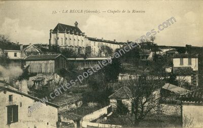 Carte postale ancienne Chapelle de la Réunion — La Réole (Gironde)