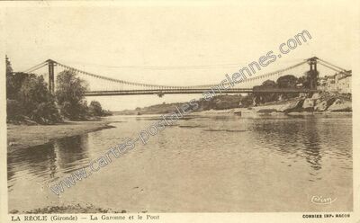 Carte postale ancienne La Garonne et le Pont — La Réole (Gironde)