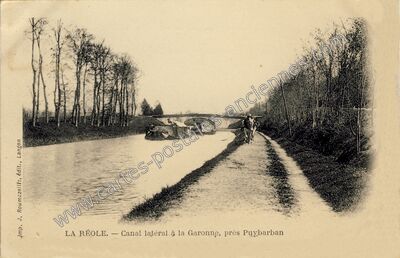 Carte postale ancienne Canal latéral à la Garonne, près Puybarban — La Réole (Gironde)