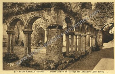 Carte postale ancienne Ancien Cloître de l'Abbaye des Cordeliers (XIII° siècle) — Saint-Émilion (Gironde)