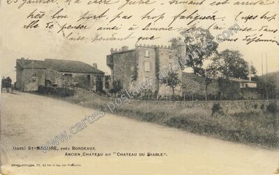 Carte postale ancienne Ancien Château dit "Château du Diable — Saint-Macaire (Gironde)