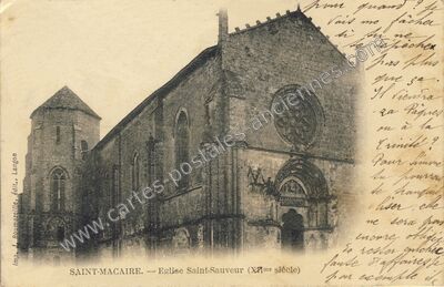 Carte postale ancienne Eglise Saint-Sauveur — Saint-Macaire (Gironde)