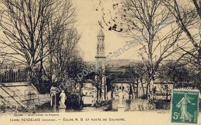 Carte postale ancienne ÉGLISE N. D. ET ROUTE DU CALVAIRE — Verdelais (Gironde)