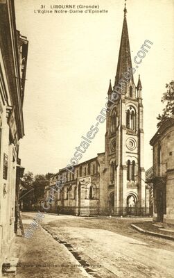 Carte postale ancienne L'Eglise Notre-Dame d'Epinette — Libourne (Gironde)