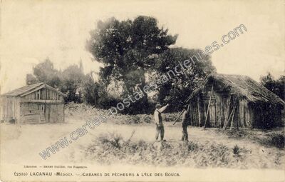Carte postale ancienne Cabanes de pêcheurs à l'Île des Boucs — Lacanau (Gironde)