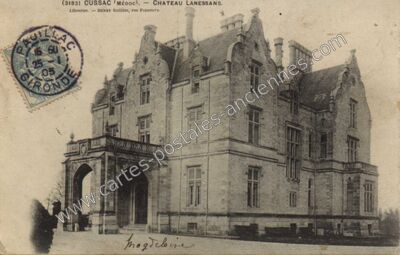 Carte postale ancienne Chateau Lanessans — Cussac-Fort-Médoc (Gironde)