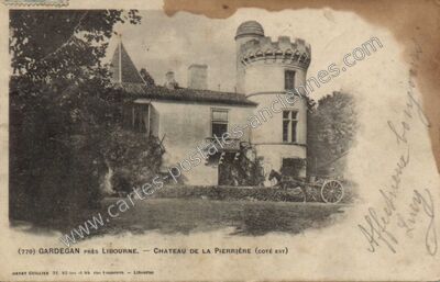 Carte postale ancienne Chateau de la Perriere — Gardegan-et-Tourtirac (Gironde)