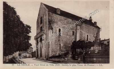Carte postale ancienne Vieil Hôtel de Ville (XIIe Siècle), le plus Vieux de France — La Réole (Gironde)