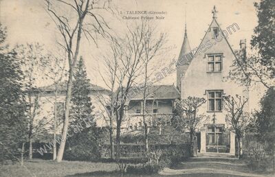 Carte postale ancienne Château Prince Noir — Talence (Gironde)