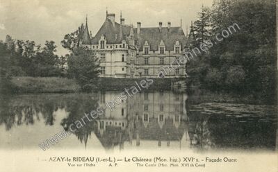 Carte postale ancienne Chateau d'Azay le Rideau — Azay-le-Rideau (Indre-et-Loire)