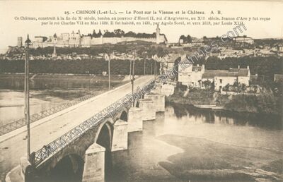 Carte postale ancienne Le Pont sur la Vienne et le Château — Chinon (Indre-et-Loire)