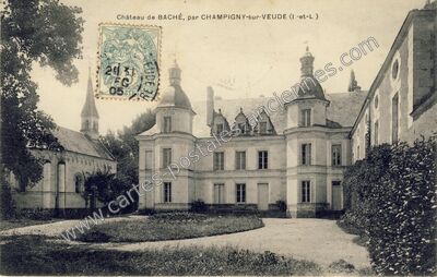 Carte postale ancienne Château de BACHÉ — Champigny-sur-Veude (Indre-et-Loire)