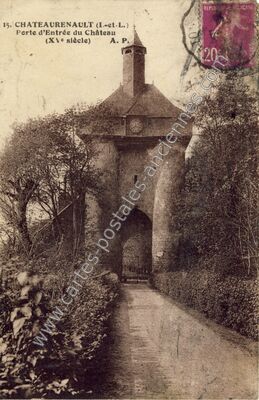 Carte postale ancienne Porte d'Entrée du Château (XVe siècle) — Château-Renault (Indre-et-Loire)