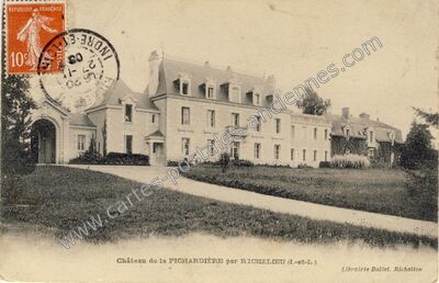 Carte postale ancienne Chateau de la Pichardiere — Chaveignes (Indre-et-Loire)