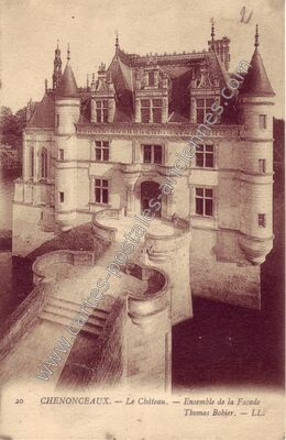 Carte postale ancienne Le Château. — Ensemble de la Façade — Chenonceaux (Indre-et-Loire)