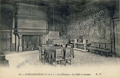 Carte postale ancienne Le Château - La Salle à manger — Chenonceaux (Indre-et-Loire)