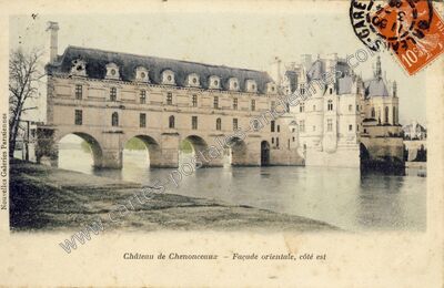 Carte postale ancienne Château de Chenonceaux - Façade orientale, côté est — Chenonceaux (Indre-et-Loire)