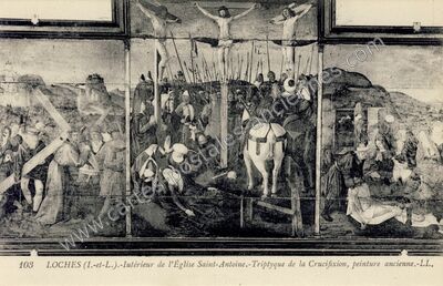 Carte postale ancienne Intérieur de l'Église Saint-Antoine.-Triptyque de la Crucifixion, peinture ancienne — Loches (Indre-et-Loire)