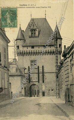 Carte postale ancienne La porte des Cordeliers construite sous Charles VII — Loches (Indre-et-Loire)