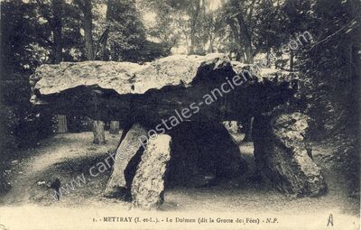 Carte postale ancienne Le Dolmen (dit la Grotte des Fées) — Mettray (Indre-et-Loire)