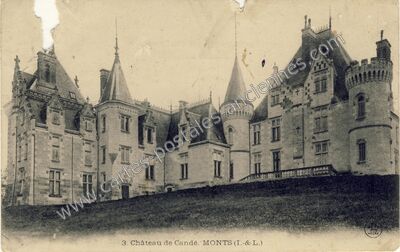 Carte postale ancienne Chateau de Cande — Monts (Indre-et-Loire)