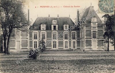 Carte postale ancienne Château du Sentier — Mosnes (Indre-et-Loire)