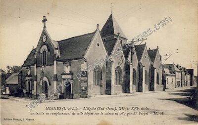 Carte postale ancienne L'Eglise (Sud-Ouest), XIIe et XVIe siècles construite en remplacement de celle édifiée… — Mosnes (Indre-et-Loire)