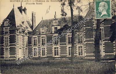Carte postale ancienne Château du Sentier — Mosnes (Indre-et-Loire)