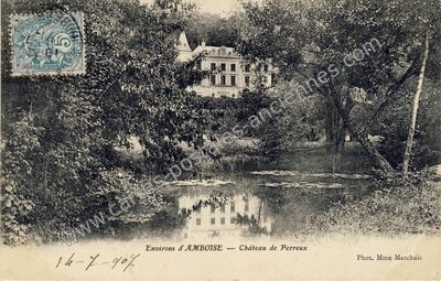 Carte postale ancienne Chateau de Perreux — Nazelles-Négron (Indre-et-Loire)