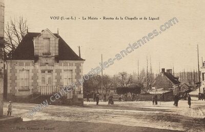 Carte postale ancienne La Mairie - Routes de la Chapelle et de Ligueil — Vou (Indre-et-Loire)