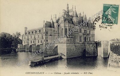 Carte postale ancienne Château : façade orientale — Chenonceaux (Indre-et-Loire)