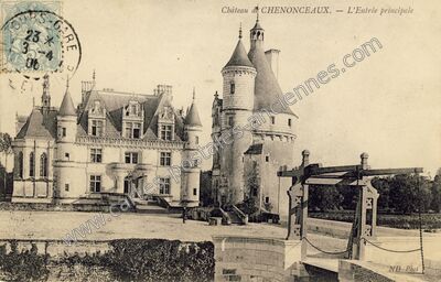 Carte postale ancienne Château de Chenonceaux. — L'Entrée principale — Chenonceaux (Indre-et-Loire)