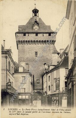 Carte postale ancienne La Porte Picoys (actuellement Hôtel de Ville) datant du XVe siècle et faisant partie de… — Loches (Indre-et-Loire)